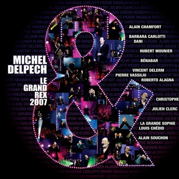 Michel Delpech Les Divorcés - Le Grand Rex 2007