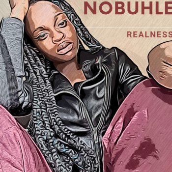 Nobuhle Realness