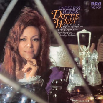 Dottie West Careless Hands