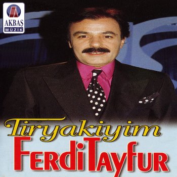 Ferdi Tayfur Bir Ben OlaydıM