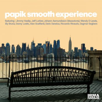 Papik Smooth Experience feat. Dagmar Segbers Sitting on My Beach