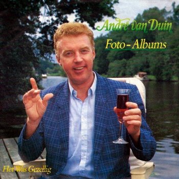 Andre Van Duin Het Was Gezellig