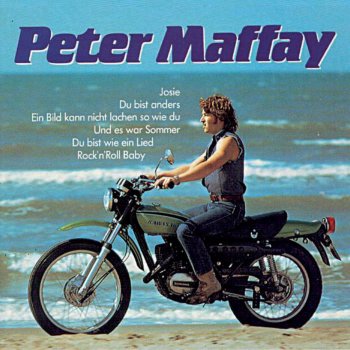 Peter Maffay Du bist wie ein Lied (When Do I)