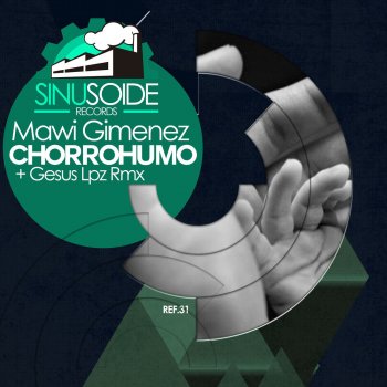 Mawi Gimenez Chorrohumo - Gesus Lpz Remix