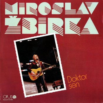 Miroslav Žbirka Doktor Sen