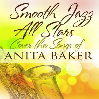 Smooth Jazz All Stars You Bring Me Joy