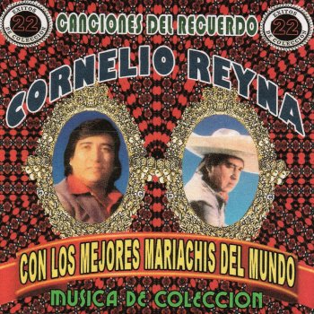 Cornelio Reyná La Reyna Del Mundo