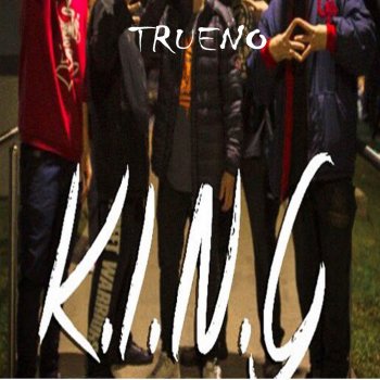 Trueno K.I.N.G