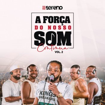 Vou pro Sereno Quintal do Céu / Merece Respeito / Fases do Amor / Mar de Carinho / Timida Tentação / Facho de Esperança / Malandro Sou Eu (Ao Vivo)