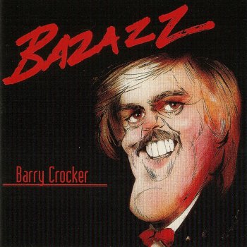 Исполнитель Barry Crocker, альбом Bazazz