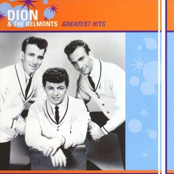 Dion & The Belmonts When Or Where