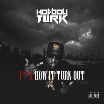 Hot Boy Turk Stayed on the Grind