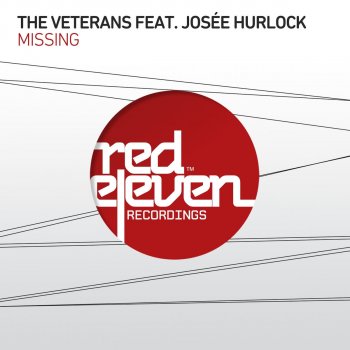 The Veterans feat. Josee Hurlock Missing - Radio Edit