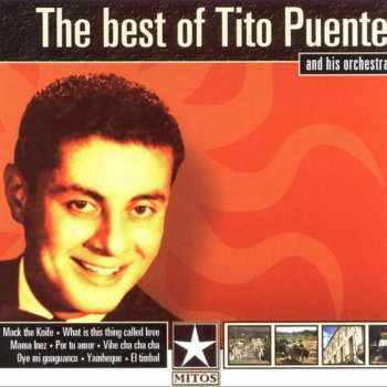 Tito Puente and His Orchestra Mama Inez