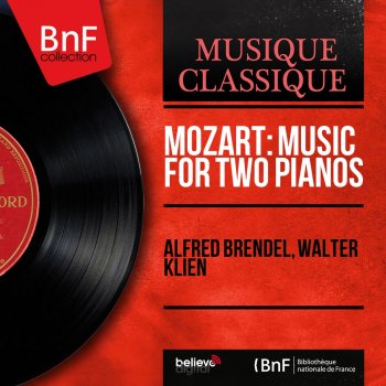 Wolfgang Amadeus Mozart, Alfred Brendel & Walter Klien Sonata for Two Pianos in D Major, K. 448: III. Allegro molto