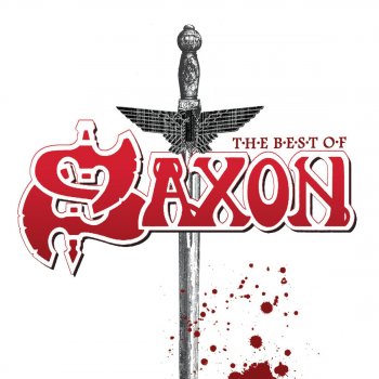 Saxon Power and the Glory (1999 Remaster)