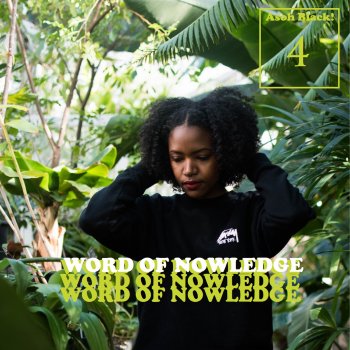 Исполнитель Asoh Black!, альбом Word of Nowledge