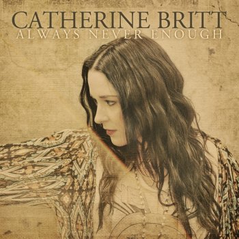 Catherine Britt A Few Good Years (Acoustic Sessions – Recorded Live at the ABC Studios)