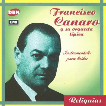 Francisco Canaro El Esquinazo