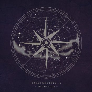 Исполнитель Derek North, альбом Otherworldly II: King of Glory