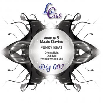 Veerus & Maxie Devine Funky Beat - Original Mix