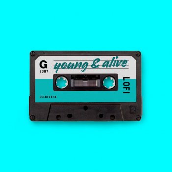 golden era young & alive (lofi version)