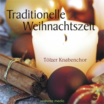 Tölzer Knabenchor Wir wollen dankbar sein