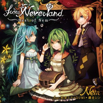 Nem feat. GUMI Alice ni Sayonara