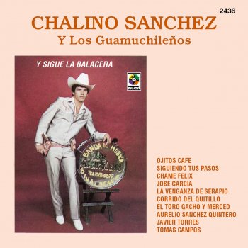 Chalino Sanchez Ojitos Cafes