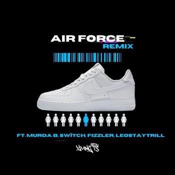 Yung TS feat. Fizzler, Murda B, SWiTCH & LeoStayTrill Airforce Remix