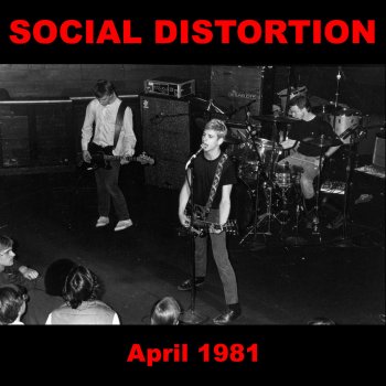 Social Distortion Justice for All (Original Posh Boy Recording - Remastered)