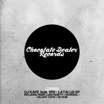 DJ Kape feat. Vivi Latai Lei - Original Mix
