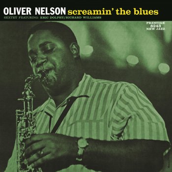 Oliver Nelson Sextet March On, March On