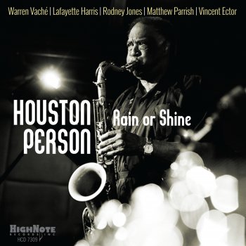 Houston Person feat. Warren Vache Come Rain or Come Shine