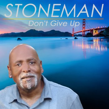 Stoneman Sumthin's 'Bout 2 Change