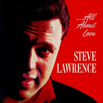 Steve Lawrence Lover in the House