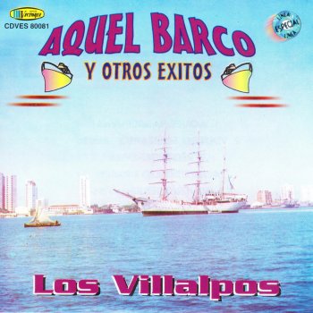 Los Villalpos Aquel Barco