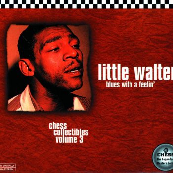 Little Walter My Baby Is Sweeter (Alternate Take)