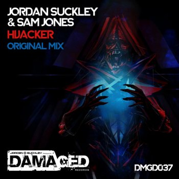 Jordan Suckley feat. Sam Jones Hijacker