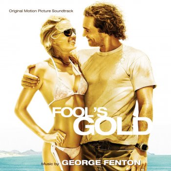 George Fenton Fool's Gold Legend and Main Title