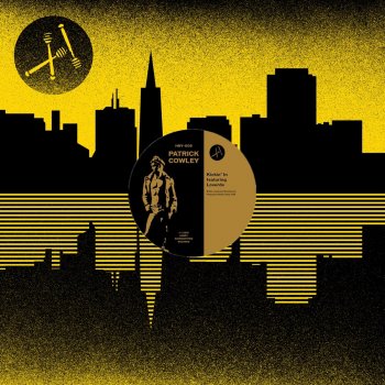 Patrick Cowley You Gotta Make It Loose