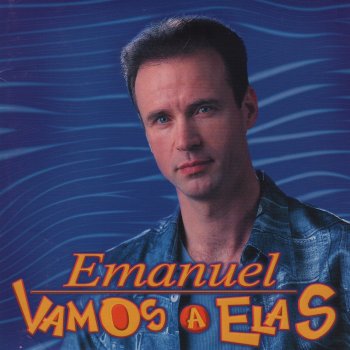 Emanuel Vamos a Elas