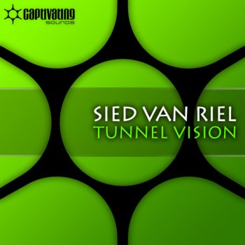 Sied Van Riel Tunnel Vision (Radio Edit)