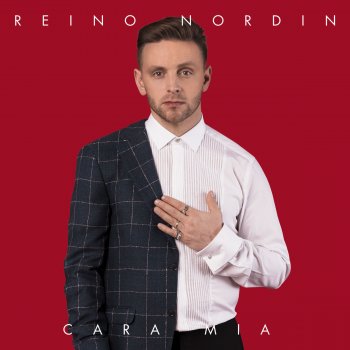 Reino Nordin Cara Mia