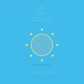 Исполнитель Subculture Sage, альбом T A K E 3 E P