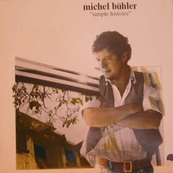 Michel Bühler Quand On Est Seul