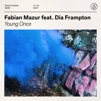 Fabian Mazur feat. Dia Frampton Young Once