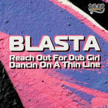 Blasta Dacin On A Thin Line - Original Mix