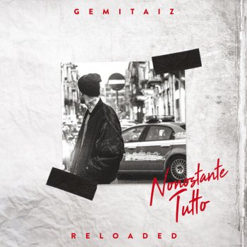 gemitaiz Giù (Resto Qua)