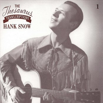 Hank Snow I'm Coming Home-Song Of The Saddle - 1953